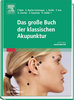 Bahr, R., u. a.: Das große Buch der klassischen Akupunktur